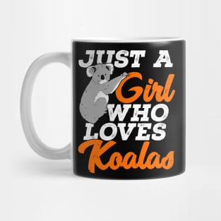 Just A Girl Who Loves Koalas Mug